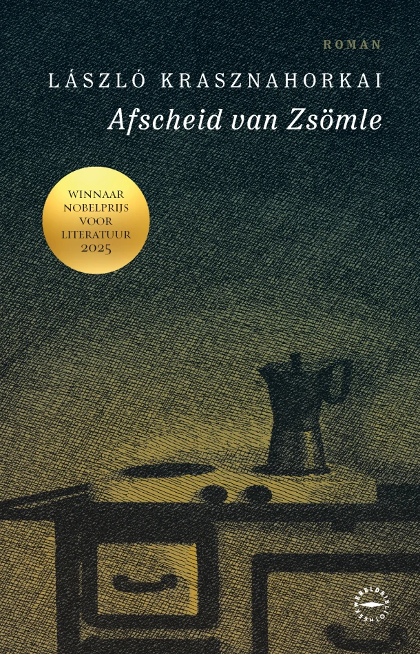 Afscheid van Zsömle – Laszlo Krasznahorkai – boek cover