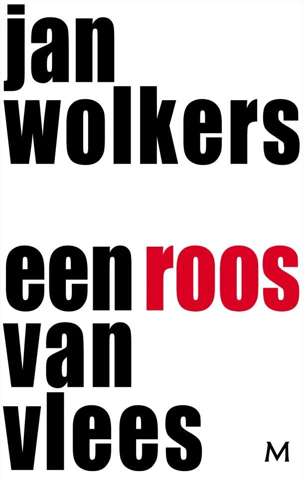 Een roos van vlees – Jan Wolkers – boek cover