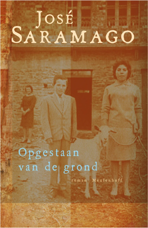 Opgestaan van de grond – José Saramago – boek cover