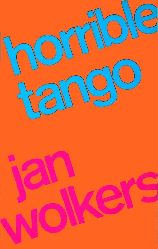 Horrible Tango – Jan Wolkers – boek cover