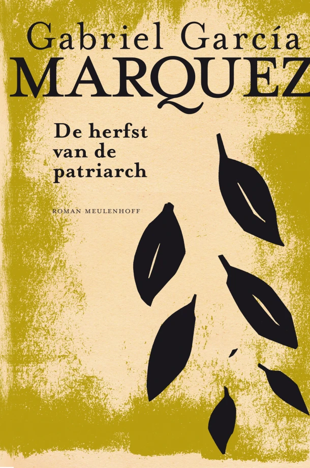 De herfst van de patriarch – Gabriel García Márquez – boek cover