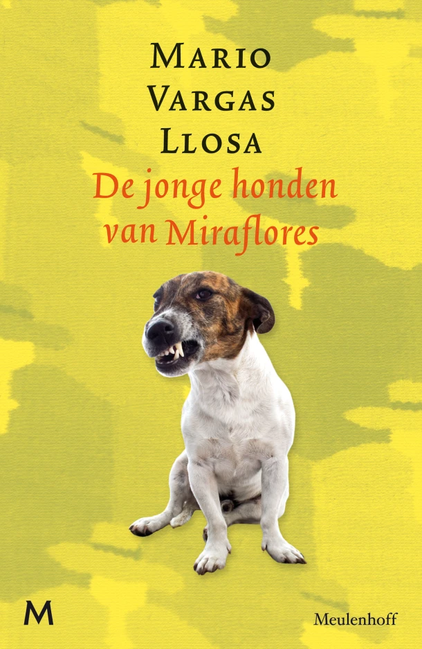 De jonge honden van Miraflores – Mario Vargas Llosa – boek cover