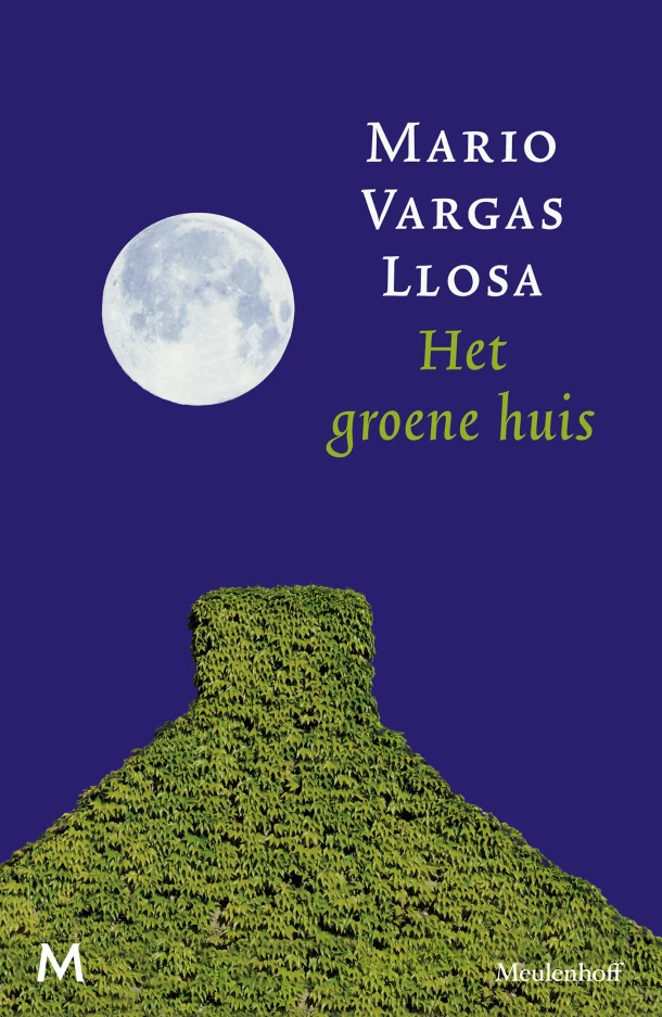 Het groene huis – Mario Vargas Llosa – boek cover