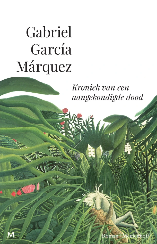 Kroniek van een aangekondigde dood – Gabriel García Márquez – boek cover