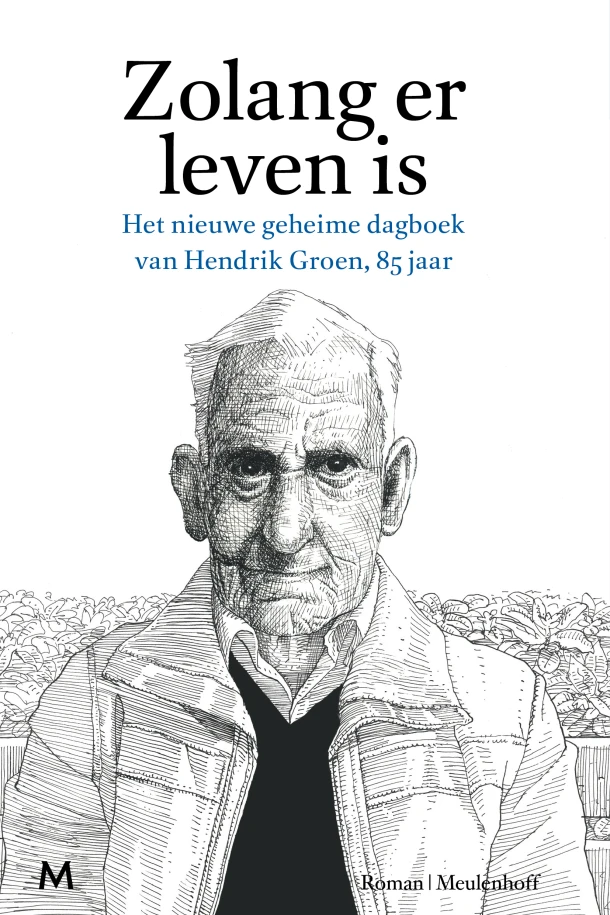 Zolang er leven is – Hendrik Groen – boek cover