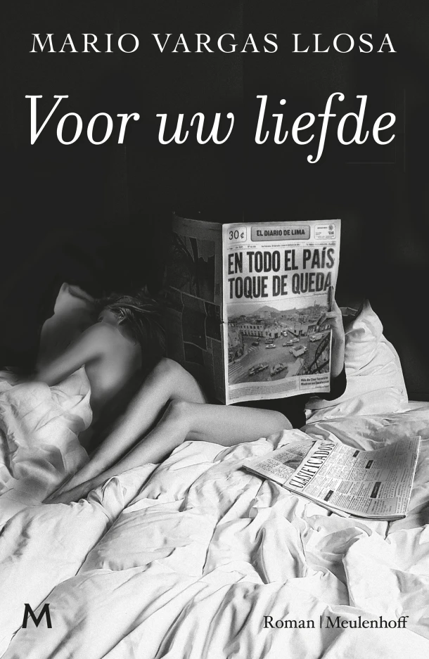 Voor uw liefde – Mario Vargas Llosa – boek cover