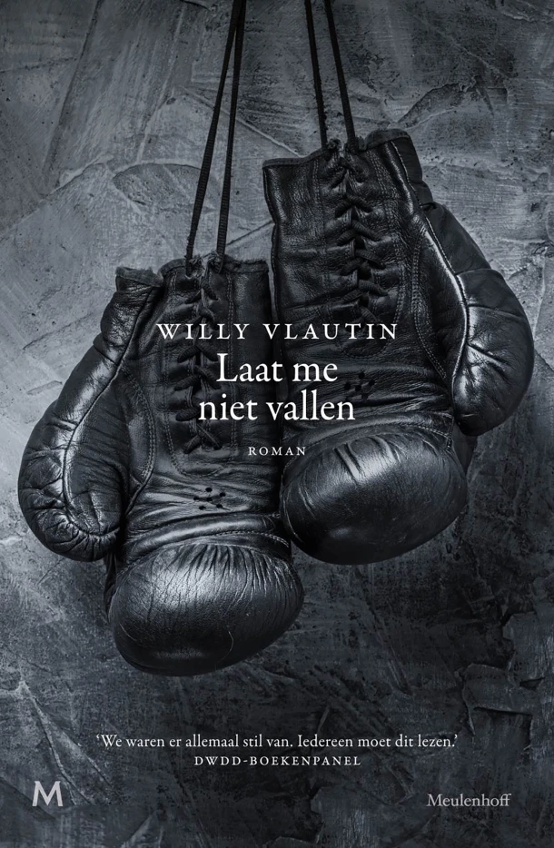 Laat me niet vallen – Willy Vlautin – boek cover