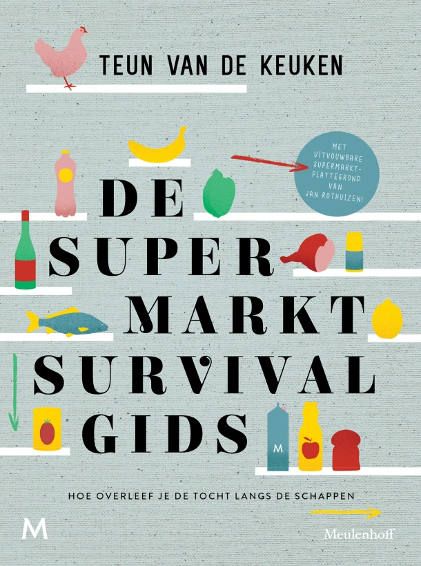 De supermarktsurvivalgids – Teun van de Keuken – boek cover