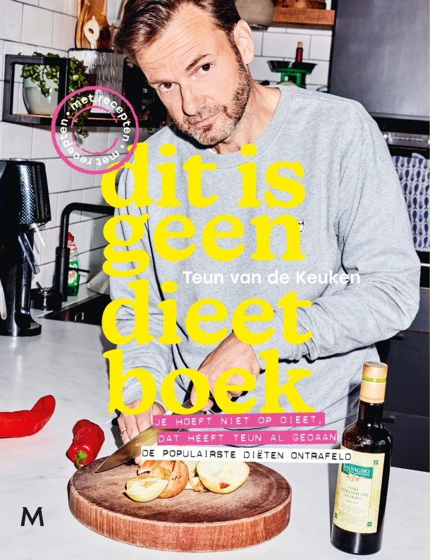 Dit is geen dieetboek – Teun van de Keuken – boek cover