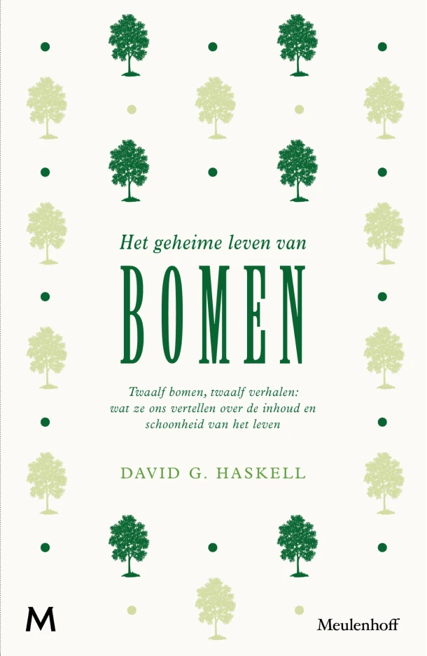 Het geheime leven van bomen – David Haskell – boek cover