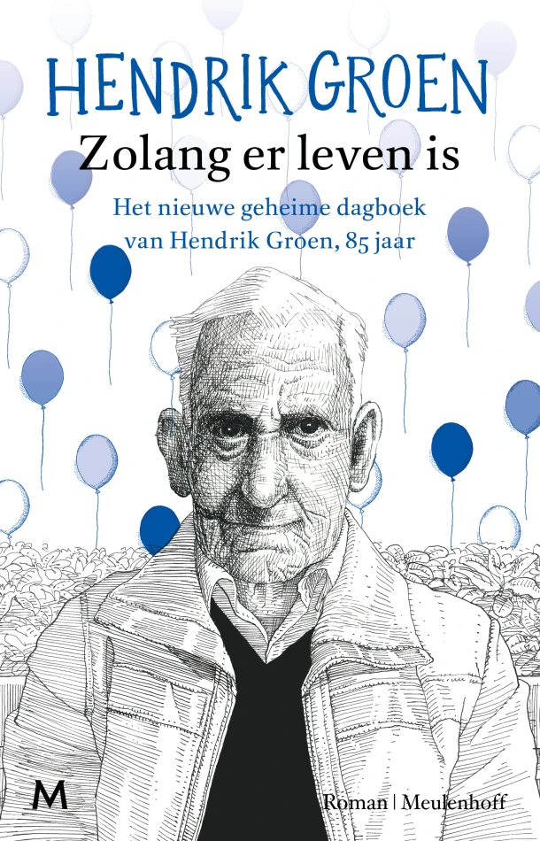 Zolang er leven is – Hendrik Groen – boek cover