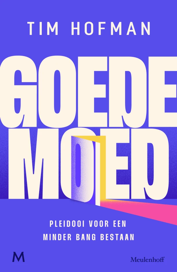 Goede moed – Tim Hofman – boek cover