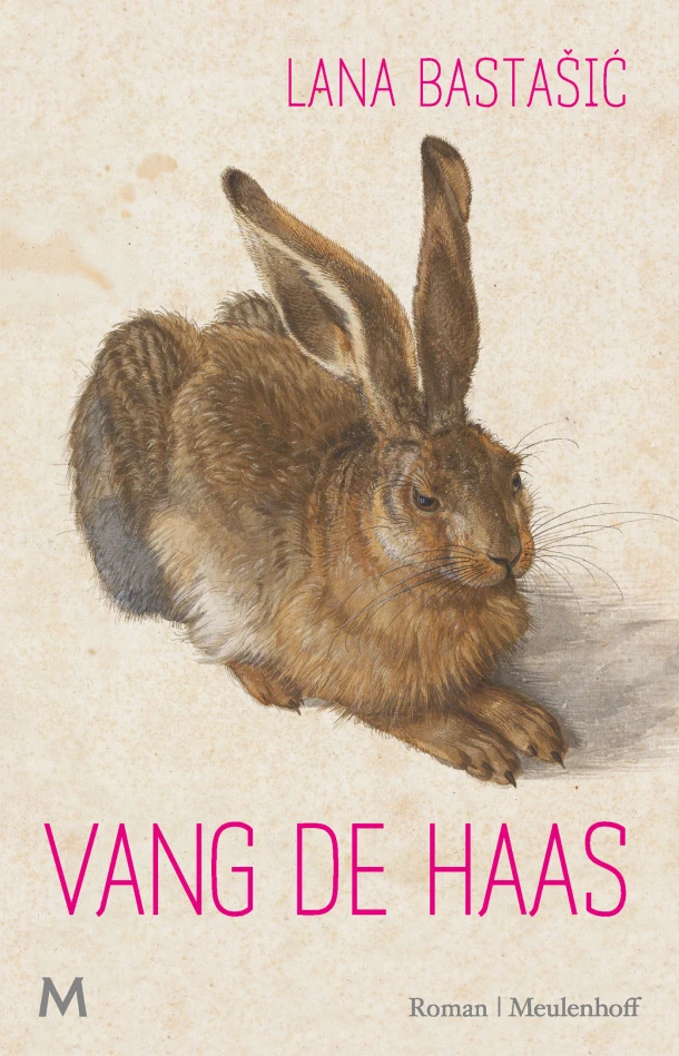 Vang de haas – Lana Bastasic – boek cover