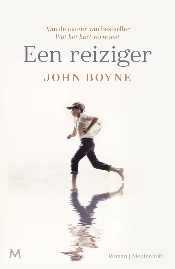 Een reiziger – John Boyne – boek cover