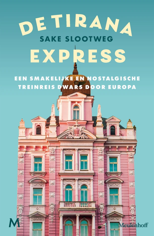 De Tirana Express – Sake Slootweg – boek cover