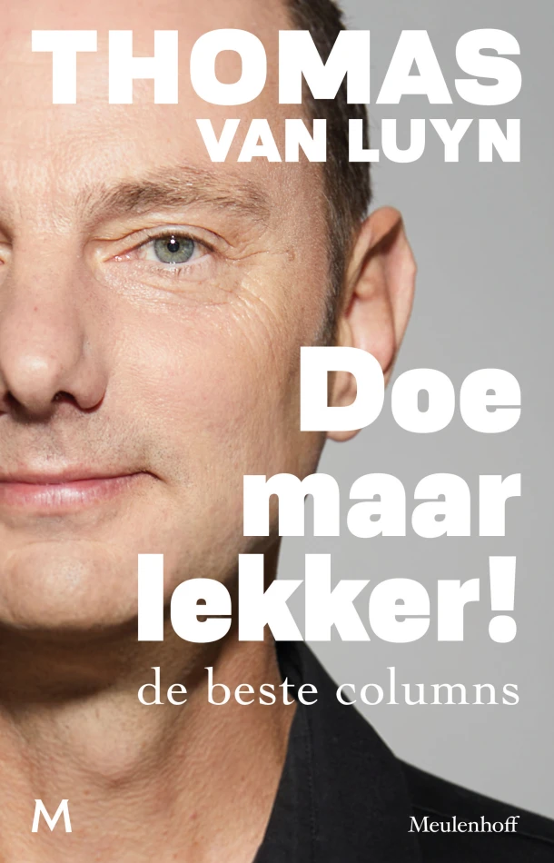 Doe maar lekker! – Thomas van Luyn – boek cover