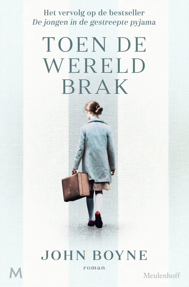 Toen de wereld brak – John Boyne – boek cover