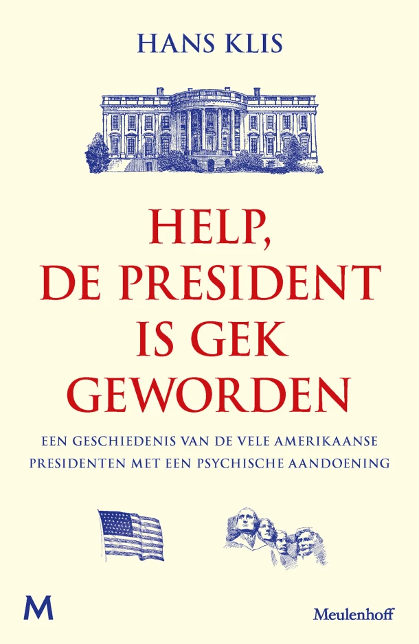 Help, de president is gek geworden – Hans Klis – boek cover