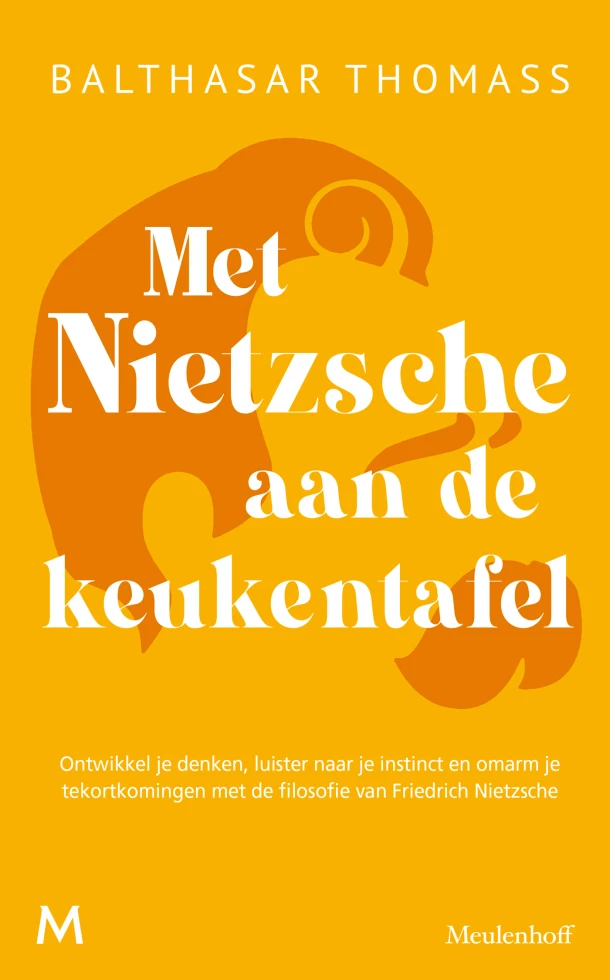 Met Nietzsche aan de keukentafel – Balthasar Thomass – boek cover