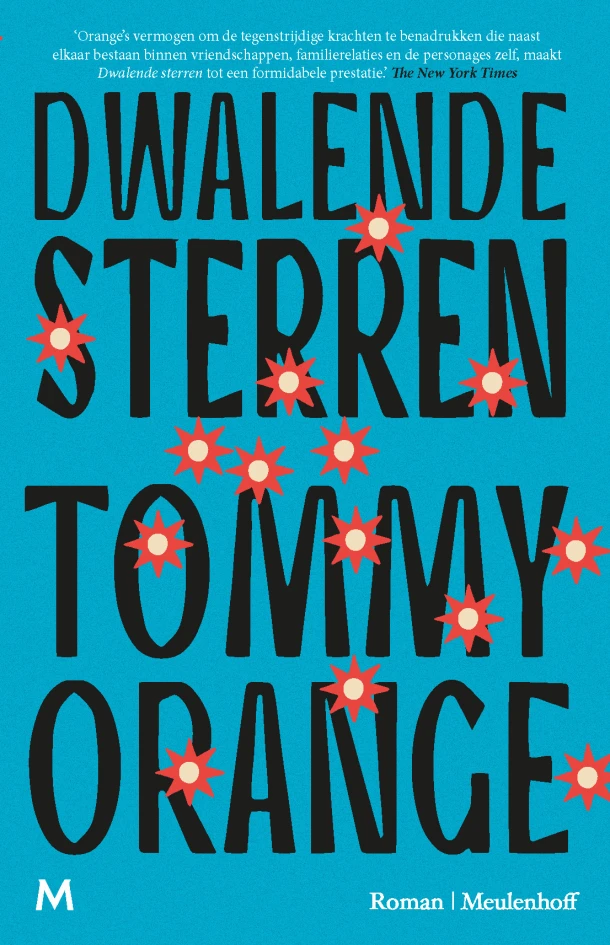 Dwalende sterren – Tommy Orange – boek cover