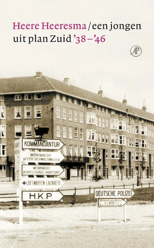 Een jongen uit plan Zuid '38 - '46 – Heere Heeresma – boek cover