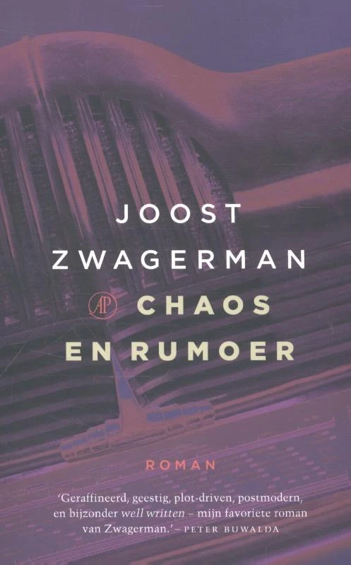 Chaos en rumoer – Joost Zwagerman – boek cover