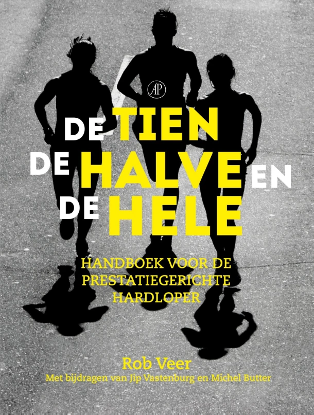 De tien, de halve en de hele – Rob Veer – boek cover
