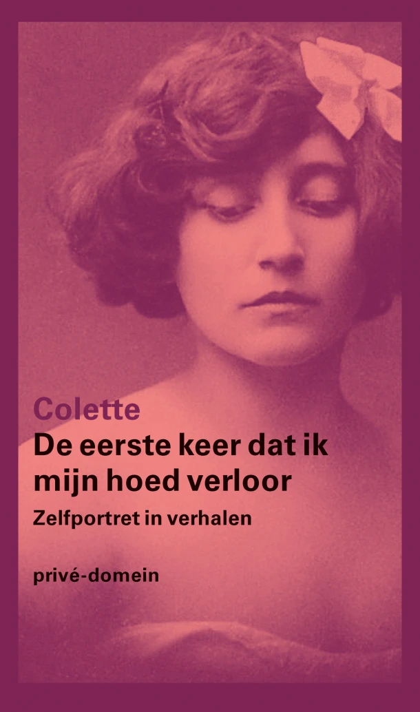 De eerste keer dat ik mijn hoed verloor – Colette – boek cover