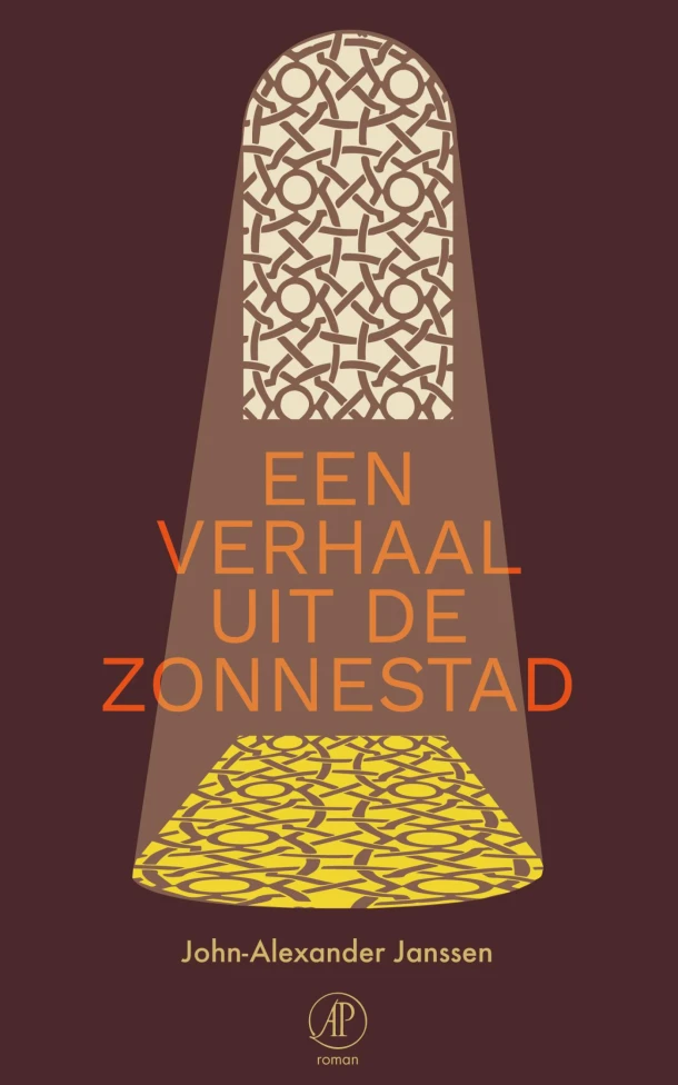 Een verhaal uit de Zonnestad – John-Alexander Janssen – boek cover