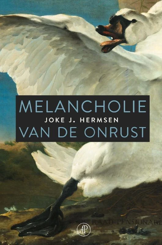 Melancholie van de onrust – Joke J. Hermsen – boek cover
