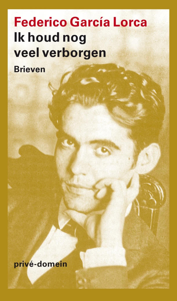 Ik houd nog veel verborgen – Federico García Lorca – boek cover
