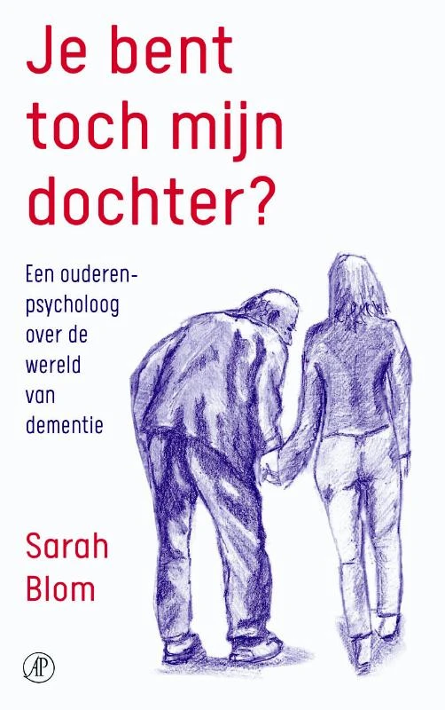 Jij bent toch mijn dochter? – Sarah Blom – boek cover