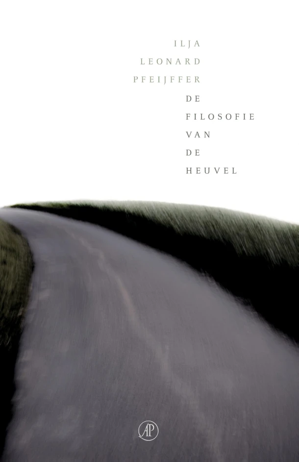 De filosofie van de heuvel – Ilja Leonard Pfeijffer – boek cover
