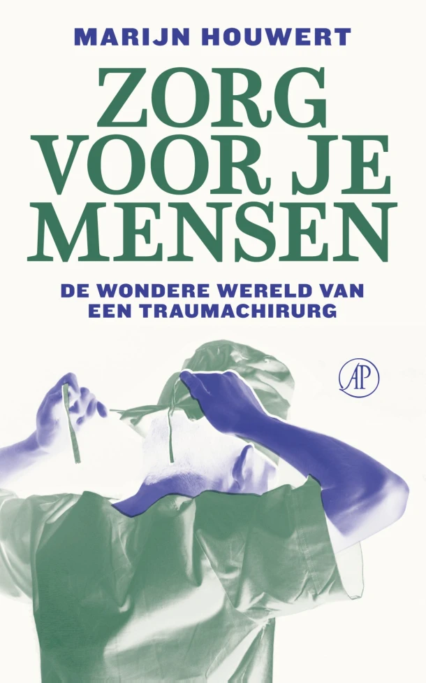 Zorg voor je mensen – Marijn Houwert – boek cover