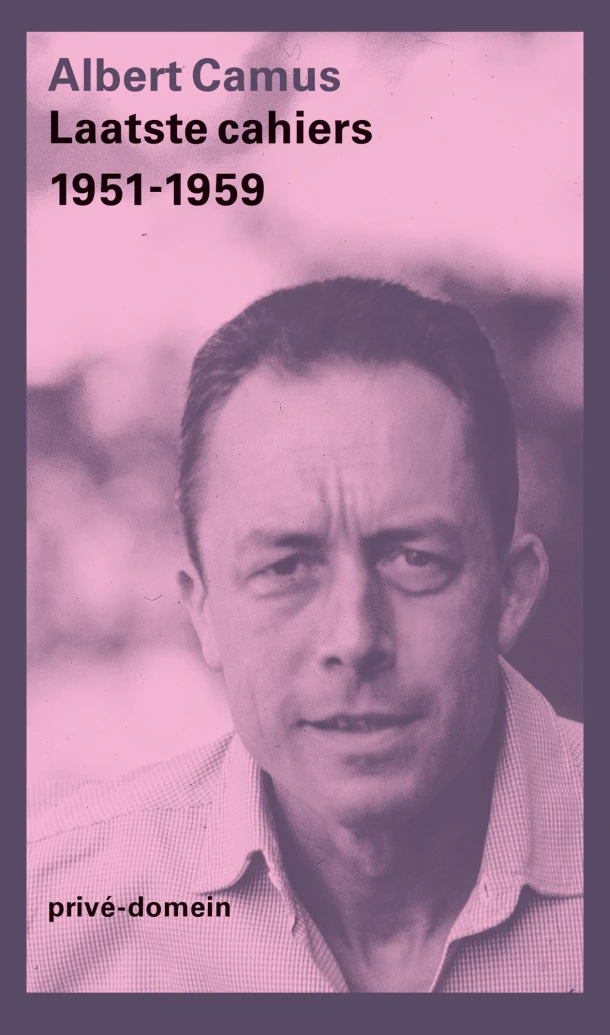 Laatste cahiers 1951-1959 – Albert Camus – boek cover