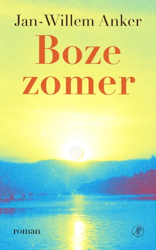 Boze zomer – Jan-Willem Anker – boek cover