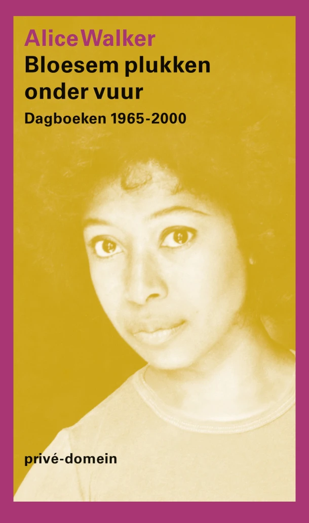 Bloesem plukken onder vuur – Alice Walker – boek cover