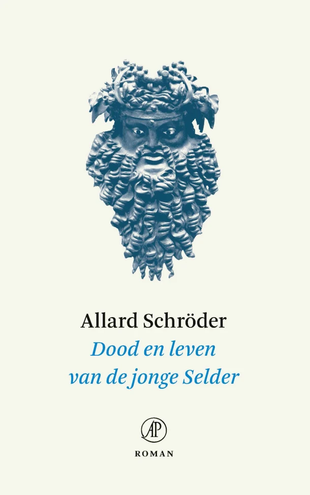 Dood en leven van de jonge Selder – Allard Schröder – boek cover
