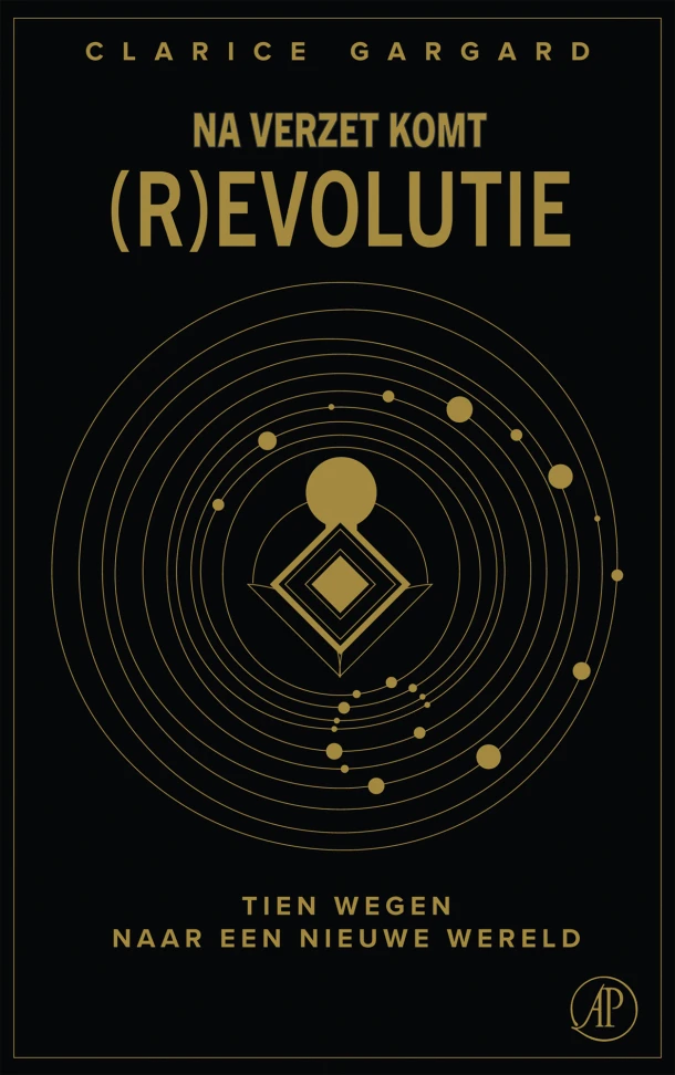 Na verzet komt (r)evolutie – Clarice Gargard – boek cover