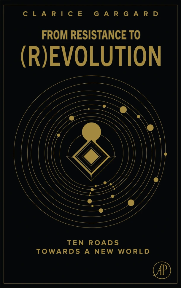 From Resistance to (R)evolution – Clarice Gargard – boek cover