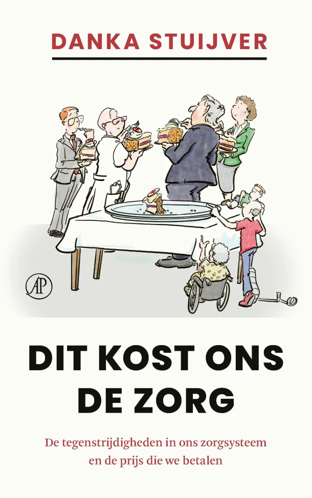 Dit kost ons de zorg – Danka Stuijver – boek cover