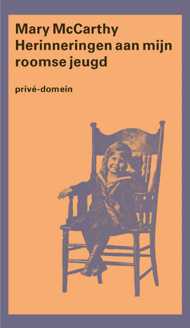 Herinneringen aan mijn roomse jeugd – Mary McCarthy – boek cover