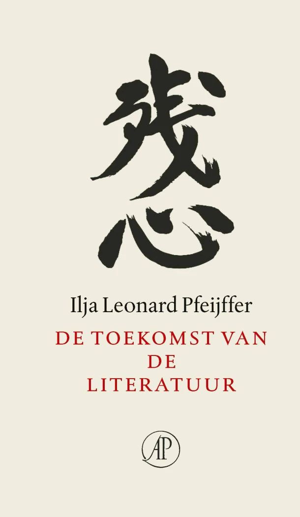 De toekomst van de literatuur – Ilja Leonard Pfeijffer – boek cover
