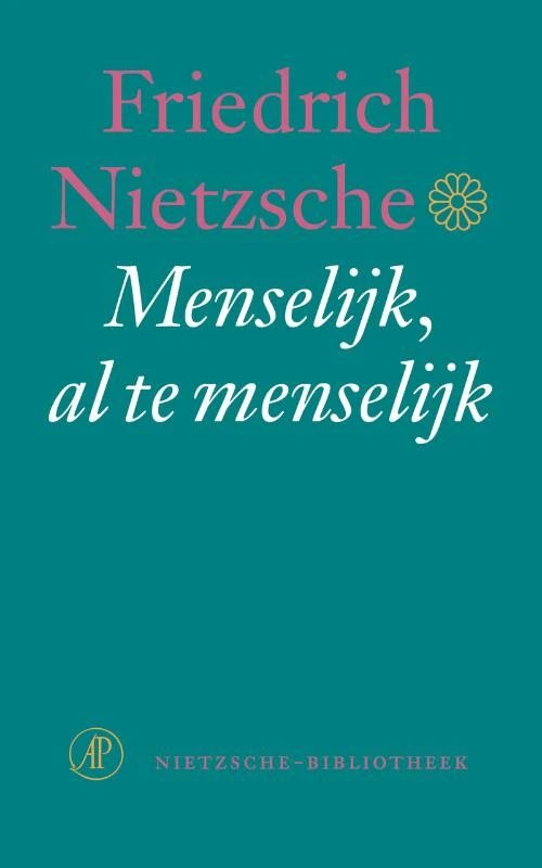 Menselijk , al te menselijk – Friedrich Nietzsche – boek cover