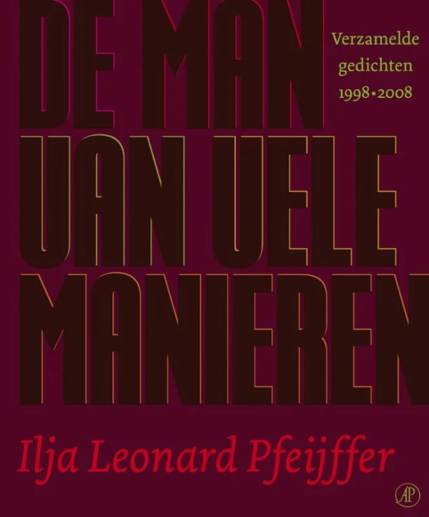 De man van vele manieren – Ilja Leonard Pfeijffer – boek cover