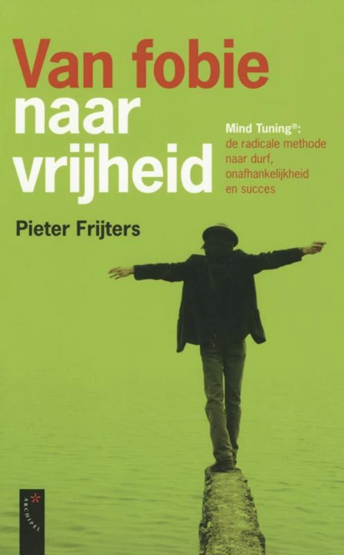 Van fobie naar vrijheid – Pieter Frijters – boek cover