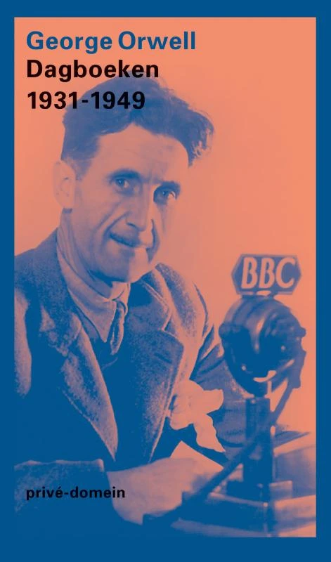 Dagboeken 1931-1949 – George Orwell – boek cover