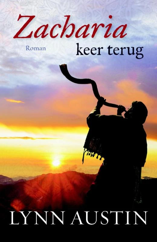 Zacharia keer terug – Lynn Austin – boek cover