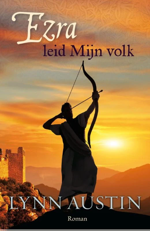Ezra, leid mijn volk – Lynn Austin – boek cover