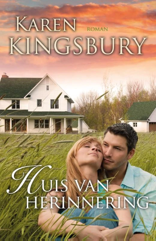 Huis van herinnering – Karen Kingsbury – boek cover